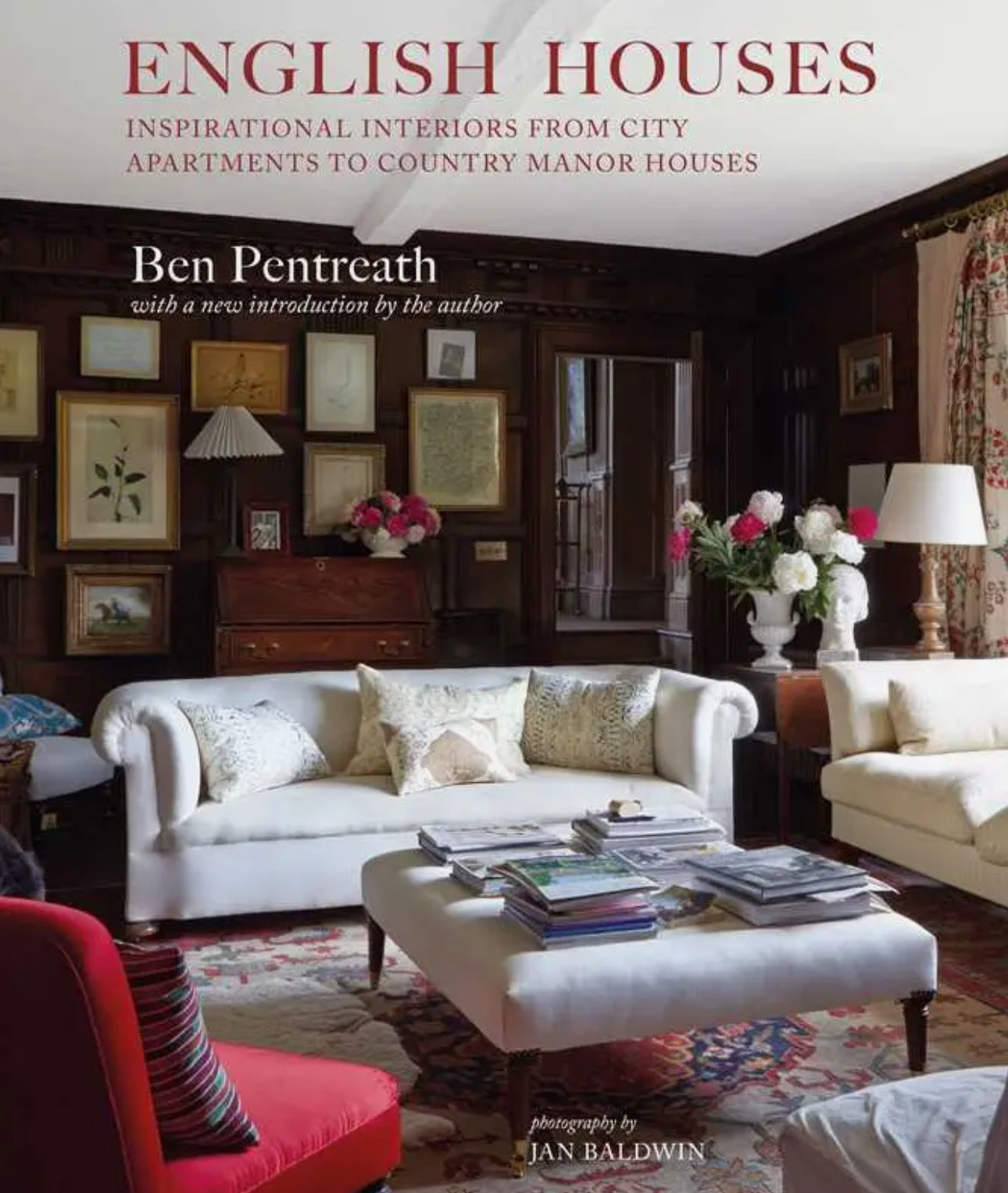 English Houses By Ben Pentreath