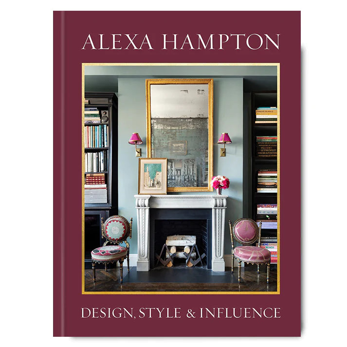 Alexa Hampton “Design, Style & Influence”