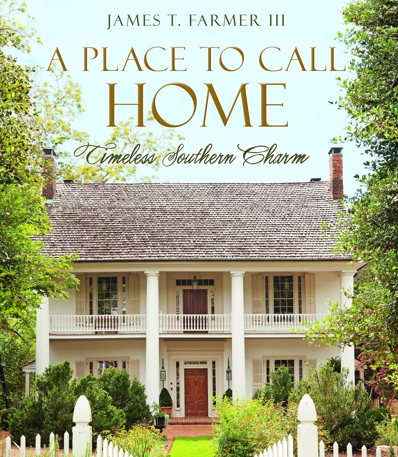 James T. Farmer “A Place to Call Home”