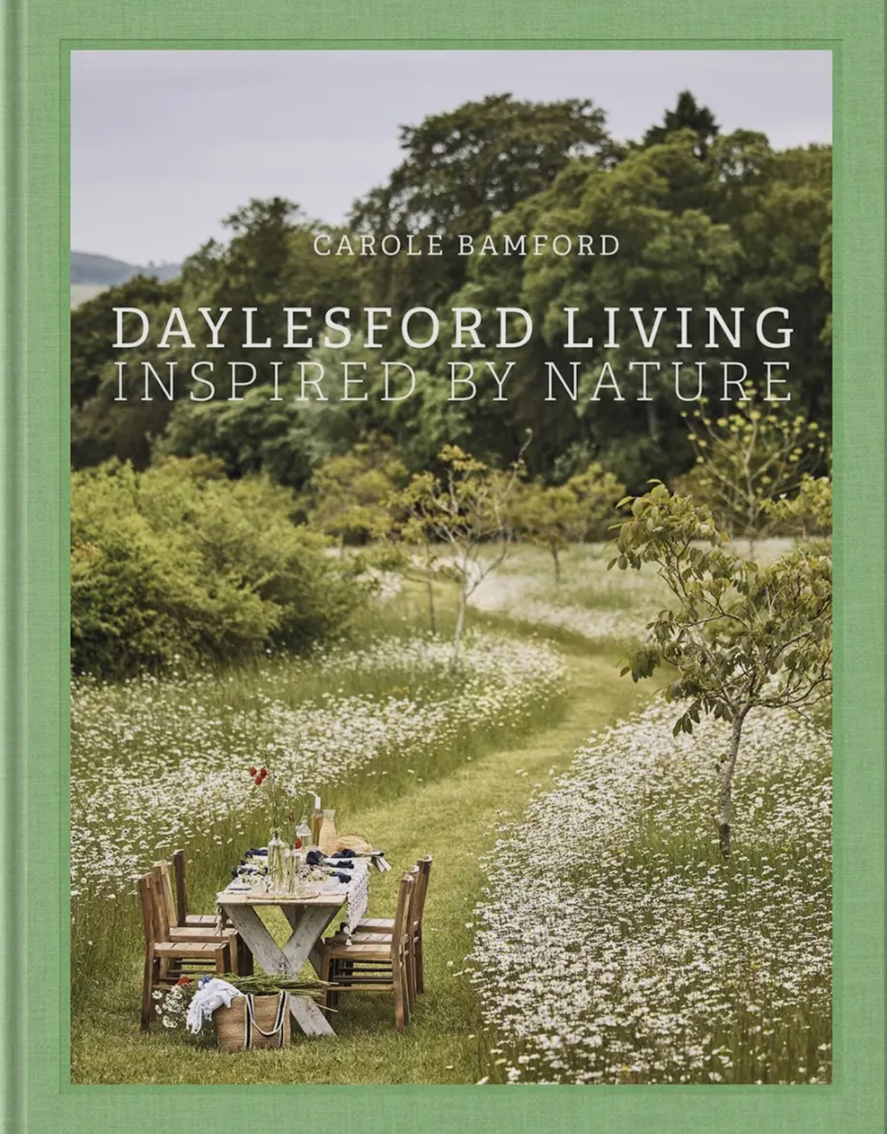 “Daylesford Living” - Carole Bamford