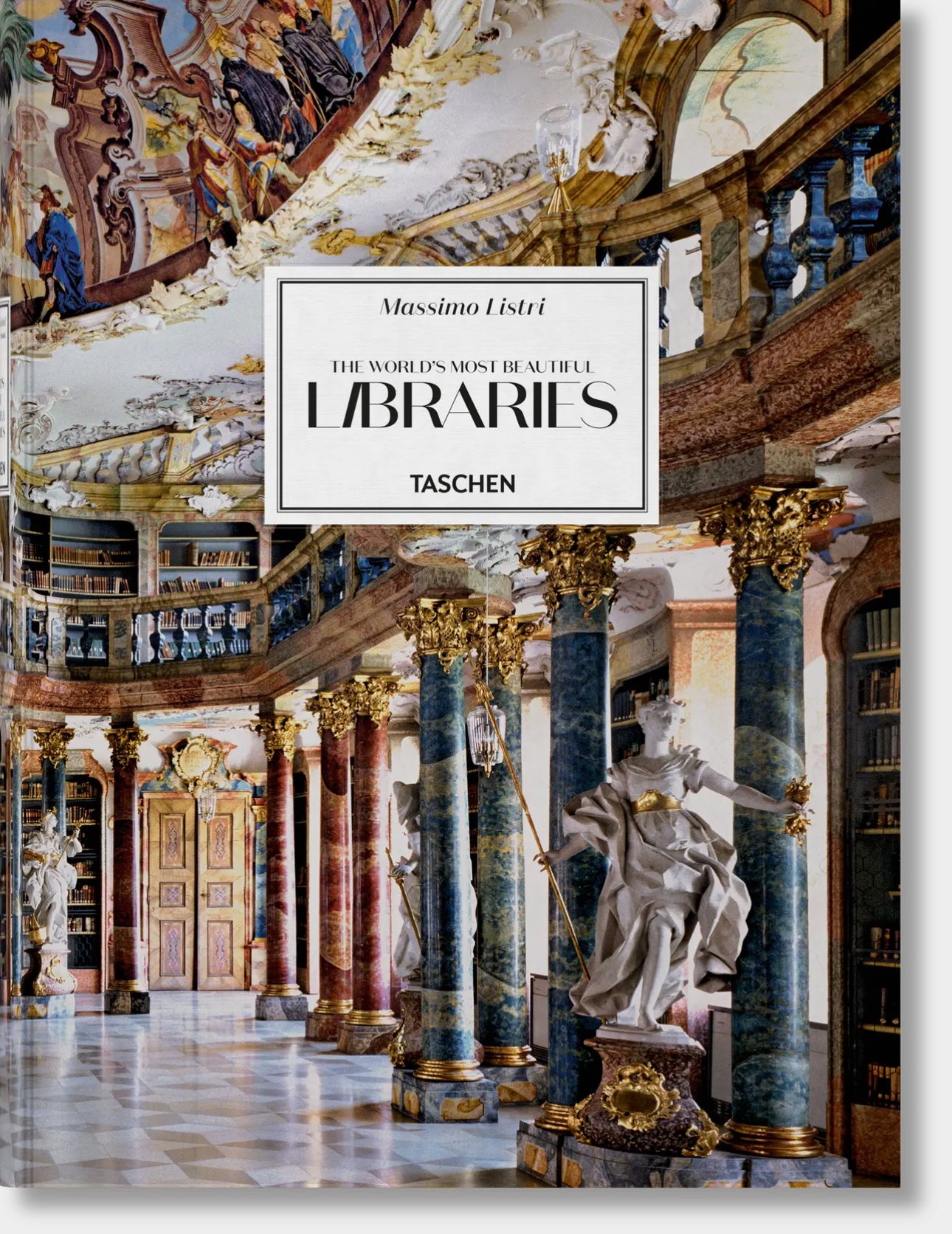 Massimo Listri. the World's Most Beautiful Libraries