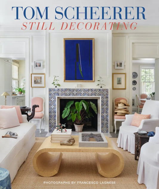 Tom Scheerer: Still Decorating