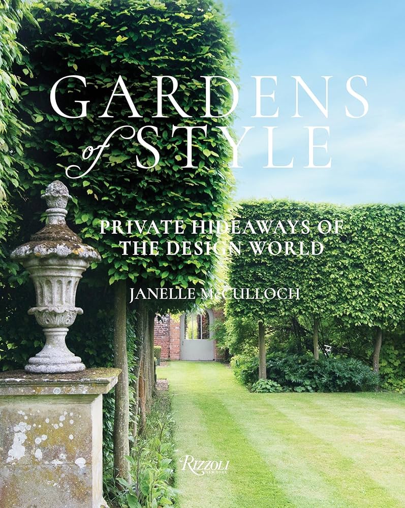 “Gardens of Style” Janelle McCulloch
