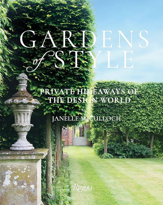“Gardens of Style” Janelle McCulloch