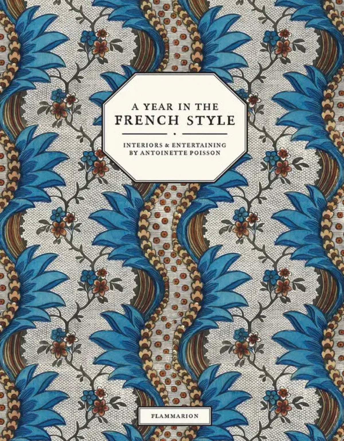 “A Year in the French Style”