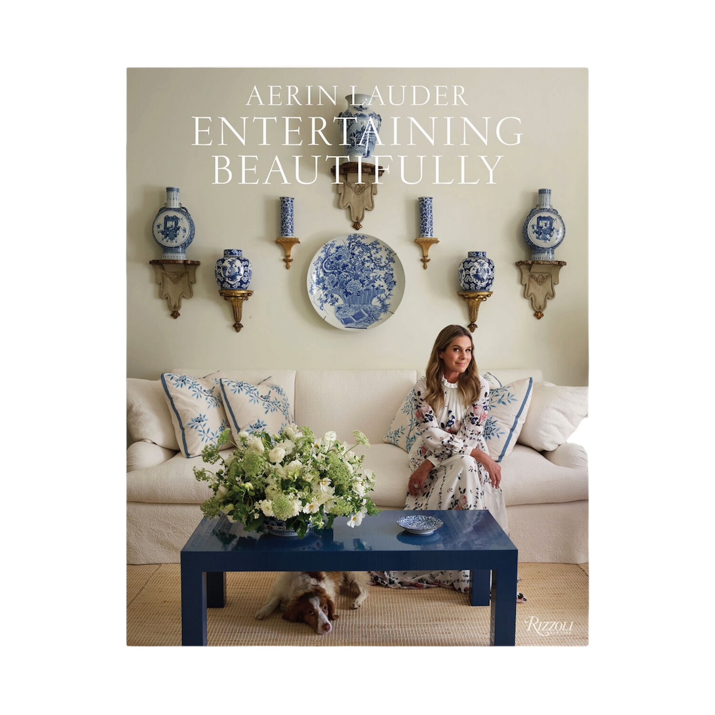 “Entertaining Beautifully” - Aerin Lauder