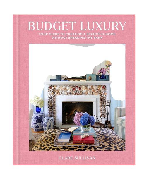 “Budget Luxury” - Clare Sullivan